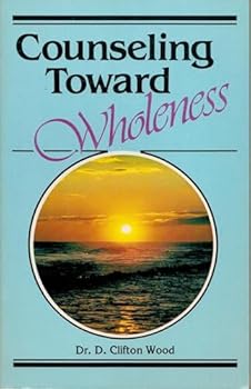 Paperback Counseling Toward Wholeness Book