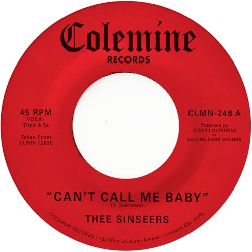 Album Art for Can't Call Me Baby / Take A Chance by Thee Sinseers