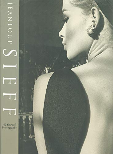 Jean Loup Sieff: 40 Years of Photography / 40 Jahre Fotografie / 40 Ans De Photographieの詳細を見る