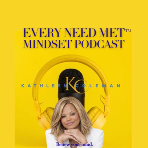 Couverture de Every Need Met Mindset