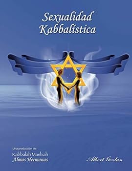 Paperback Sexualidad Kabbalística (Spanish Edition) [Spanish] Book