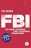  FBI: Die wahre Geschichte einer legendären Organisation