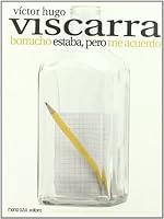 Borracho estaba, pero me acuerdo 8493496723 Book Cover