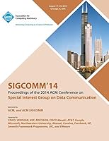 Sigcomm 14, ACM Sigcomm 14 1450332609 Book Cover
