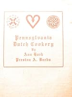 Pennsylvania Dutch Cookery B001IYLAKQ Book Cover