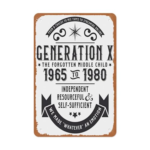 Generation X The Forgotten Middle Child Metal Sign Poster 12x8 Inch Vintage Wall Art 1965 to 1980 Independent Resourceful Self Sufficient Retro Home Office Bar Man Cave Decor Gift