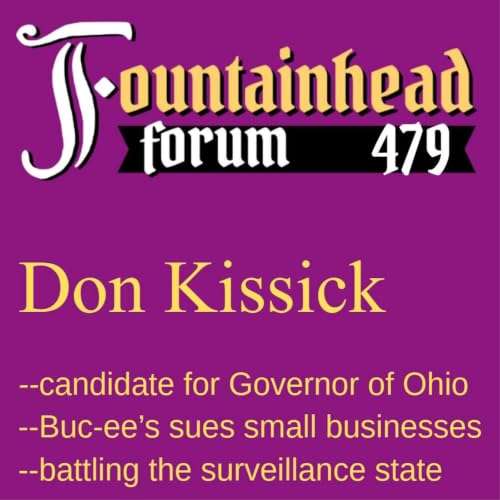 FF-479: Don Kissick on running for Governor of Ohio and silly lawsuits over trademarks