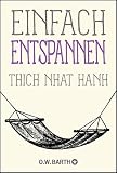  Einfach entspannen