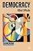 Democracy (Issues in Political Theory)