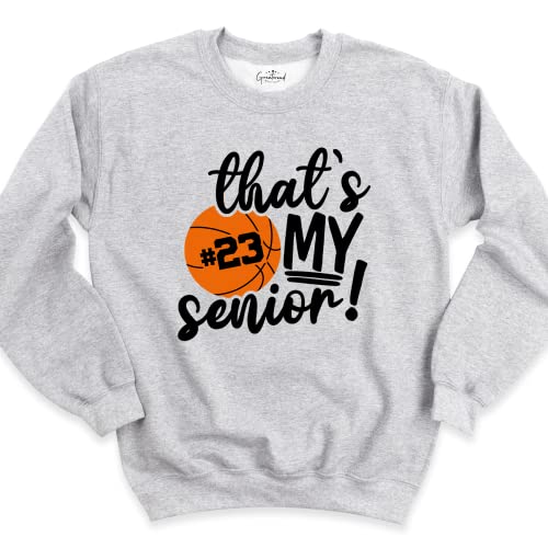 Senior Night Shirt Seatshirt, That's My Senior Basketball Shirt, Basketball Senior Night Tee, Basketball Senior Gift Shirt, Senior Shirt Basketball, Senior Night Shirt, Senior 20233
