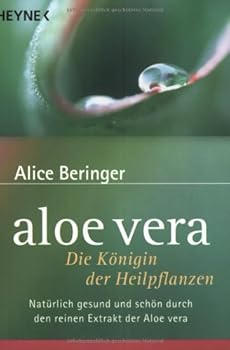 Paperback Aloe vera. Die Königin der Heilpflanzen. [German] Book