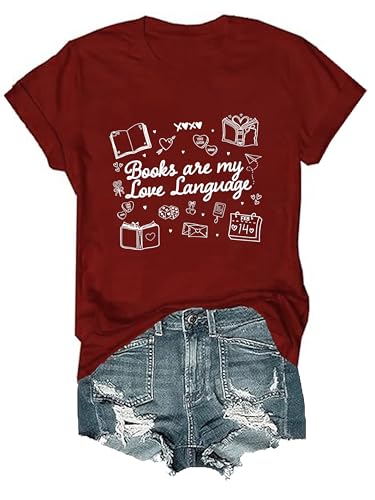 Books are My Love Language Shirt Women Books Love Language Valentine T-Shirt Book Lover Valentine Shirts