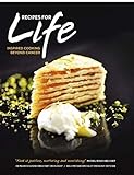 Recipes For Life: Inspired Cooking Beyond Cancer (English Edition)