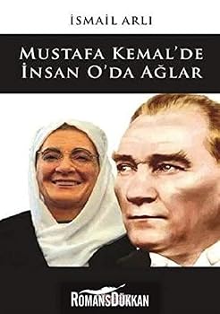 Paperback Mustafa Kemal'de Insan O'da Aglar [Turkish] Book