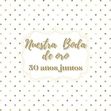 Libro de firmas boda de oro: para los recuerdos invitados, aniversario boda de oro 50 años casados, Regalo o detalle para aniversario pareja. Español