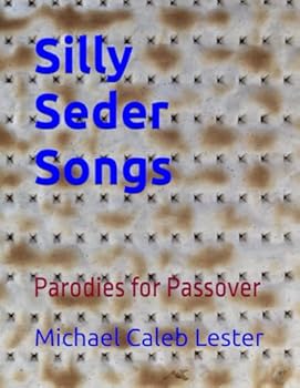 Paperback Silly Seder Songs: Parodies for Passover Book