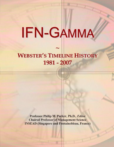 IFN-Gamma: Webster's Timeline History, 1981 - 2007