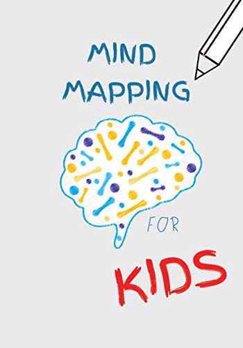 MIND MAPPING FOR KIDS: COMPREHENSION AND CRITICAL THINKING, SCHOOL ...