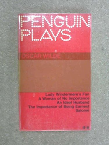 FIVE PLAYS BY OSCAR WILDE - The Importance of B... [German] B00ACA94J6 Book Cover