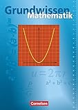 Grundwissen Mathematik: Schülerbuch