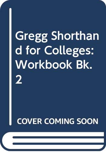 Gregg Shorthand College Book (Bk. 2)