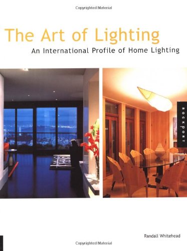 Image of The Art of Lighting: An International Profile of Home Lighting: v.3