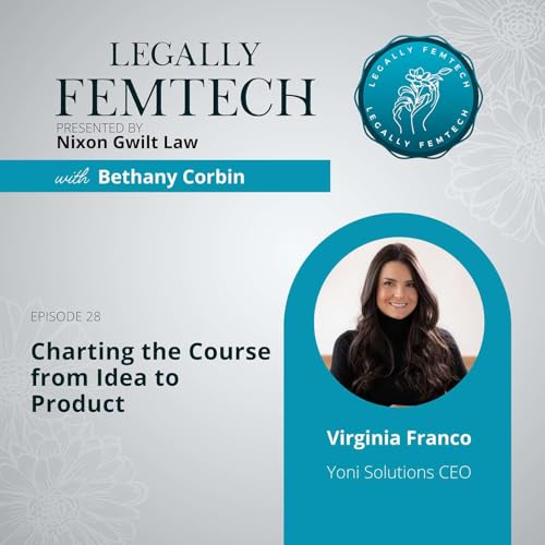 Charting the Course from Idea to Product with Yoni Solutions CEO Virginia Franco