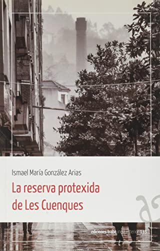 Portada de La reserva protexida de Les Cuenques