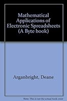 Mathematical Applications of Electronic Spreadsheets (A Byte Book) 0070024294 Book Cover