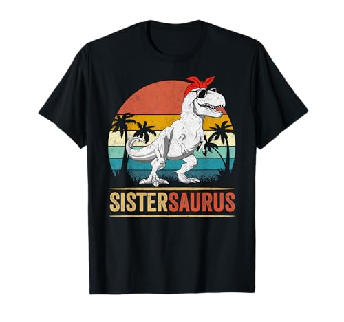 Sistersaurus T Rex Dinosaur Sister Saurus Family Matching T-Shirt