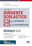 Concorso Dirigente Scolastico - 587 Posti Ordinario, 392 Posti Straordinario