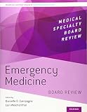 Emergency Medicine Board Review (Medical Specialty Board Review)