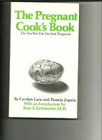 The Pregnant Cook's Book 0670573175 Book Cover