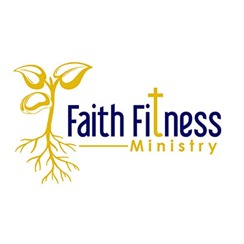 Faith Fitness Podcast cover art