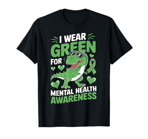 Dinosaur I Wear Green For Mental Health Awareness Month Camiseta