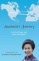Anastasia's Journey 1934447889 Book Cover