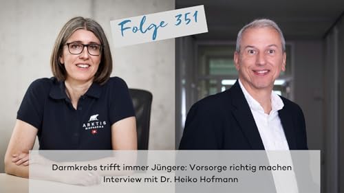 Darmkrebs trifft immer J&uuml;ngere: Vorsorge richtig machen (DG351)
