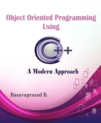 Amazon.in: Buy Object Oriented Programming Using C++ A Modern Approach ...