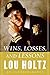 Wins, Losses, and Lessons