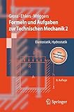 Formeln und Aufgaben zur Technischen Mechanik 2: Elastostatik, Hydrostatik (Springer-Lehrbuch) (German Edition)