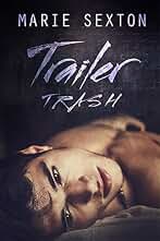 Trailer Trash (English Edition)