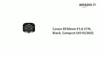 Canon RF 50mm F1.8 STM (4515C003) : Amazon.in: Electronics Canon RF 50mm F1.8 STM (4515C003) : Amazon.in: Electronics