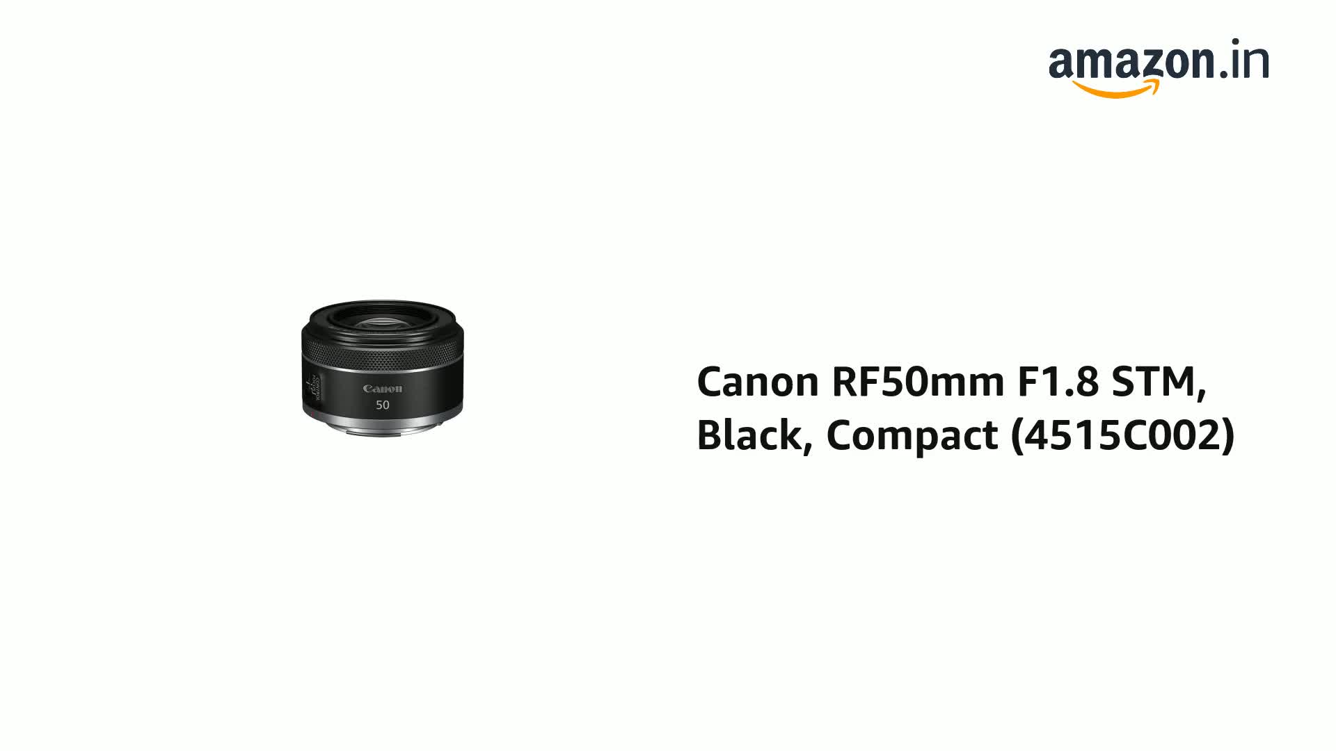 Canon RF 50mm F1.8 STM (4515C003) : Amazon.in: Electronics