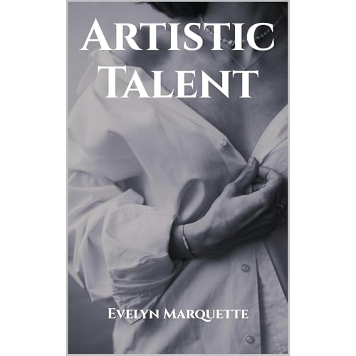 Artistic Talent Audiolibro Por Evelyn Marquette arte de portada