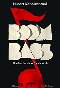 Paperback Boombass, une histoire de la French touch [French] Book