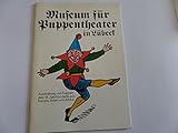  Museum für Puppentheater in Lübeck - Ausstellung von Puppen des 19. Jahrhunderts aus Europa, Asien und Afrika