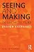 Seeing and Making in Architecture: Design Exercises