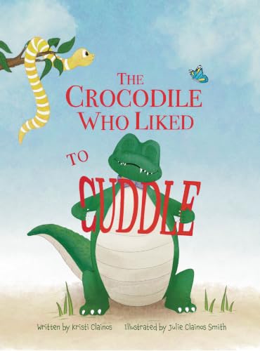 The Crocodile Who Liked to Cuddle