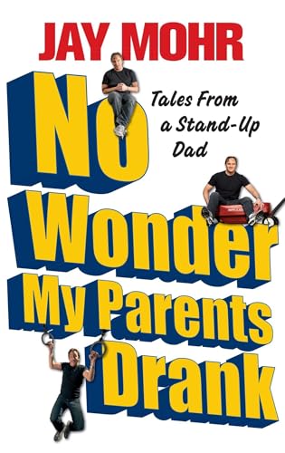 Bild: No Wonder My Parents Drank: Tales from a Stand-Up Dad f�r 16,99 EUR bei amazon.de