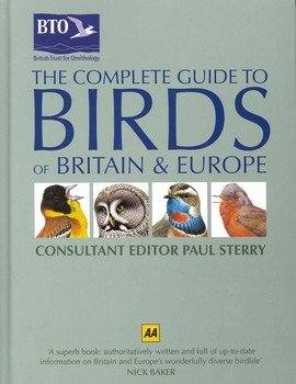 La guía completa de aves de Gran Bretaña & Europa por Paul Sterry (Tapa dura)